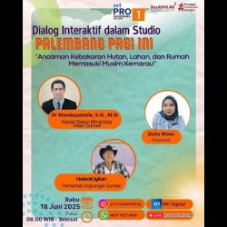DIALOG INTERAKTIF DALAM STUDIO-PALEMBANG PAGI INI - RRI PALEMBANG, 18 JUNI 2025